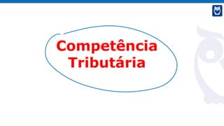 “Precisava de uma estratégia para ganhar tempo. Queria passar no próximo. As estatísticas não me ajudavam. Mas sabia que toda
regra tem exceção. Queria ser uma. Foi assim que encontrei o Estratégia Concursos.” - Érico Vieira, aprovado para Auditor Fiscal
da Receita Federal do Brasil.
Competência
Tributária
 