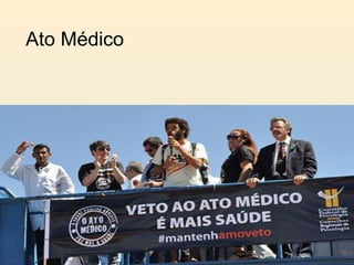 Ato Médico

 