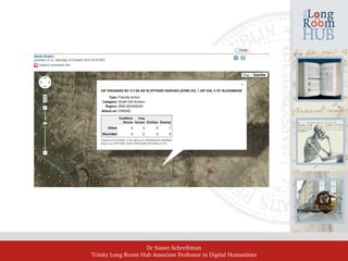 Dr Susan Schreibman
Trinity Long Room Hub Associate Professor in Digital Humanities
 