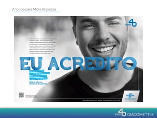 Anúncio para Mídia Impressa
 