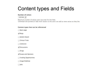 Content types and Fields
 