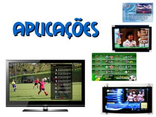 AplicaçõesAplicações
 