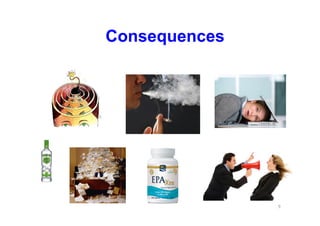 Consequences
9	
  
 