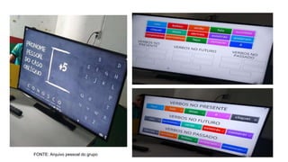 FONTE: Arquivo pessoal do grupo
 