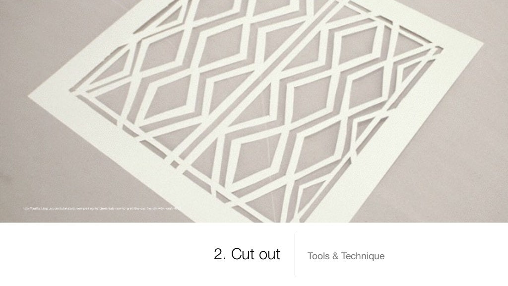 Design & Printmaking Stencil process