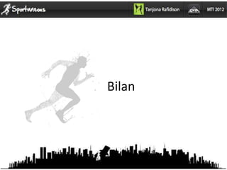Bilan
 