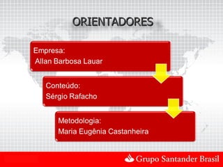 ORIENTADORES




Uso Interno
 