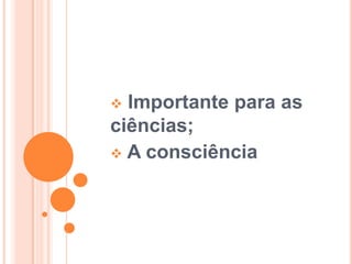 CARACTERÍSTICAS IMPOSTANTES: é capaz de descrever as estruturas da reconstituição da comunicação perturbada; 
