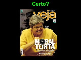 Certo? 