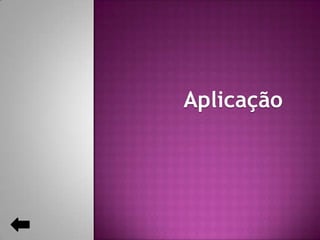 Aplicação

 