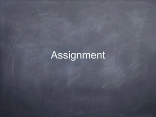 Assignment

 