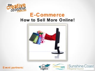 Event partners: E-Commerce How to Sell More Online! 