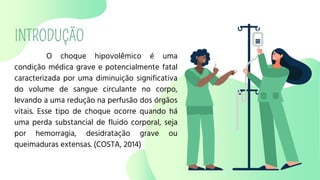 CHOQUE HIPOVOLÊMICO - CURSO TÉCNICO EM ENFERMAGEM | PDF