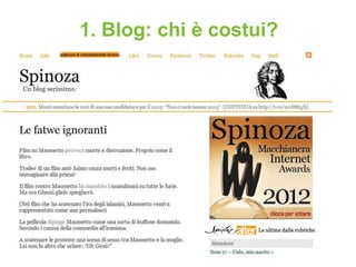 1. Blog: chi è costui?
 