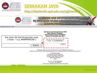 Semakanjayahttp://akademik.upsi.edu.my/pjj/semak/