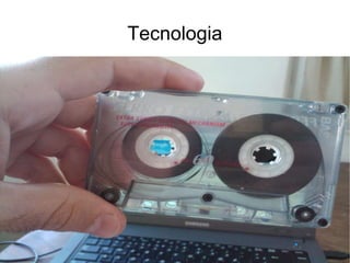Tecnologia 