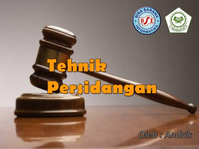 Slide Tehnik Persidangan