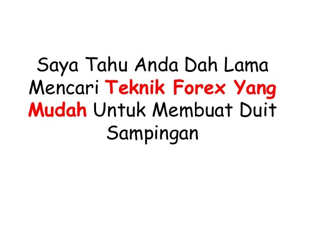Forex untung teknik