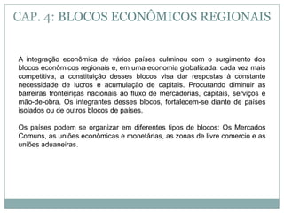 Ausência de legislação de proteção ao meio ambiente, ou facilidade em burla-lá. Essas vantagens não são encontradas em todos os países e nem todas juntas no mesmo país. Assim nem todos os países se industrializam. Muitos deles começaram a ser exportadores de produtos industrializados aos poucos deixaram de serem apenas exportadores de matéria-prima. Mas, pelo menos no momento, não é possível classificá-los como países desenvolvidos. Estão incluídos numa nova divisão internacional de trabalho (DIT).No capitalismo financeiro a DIT funciona da seguinte forma:   GEOGRAFIA GERAL E DO BRASIL: Espaço geográfico e globalização.  João Moreira e Eustáquio de Sene