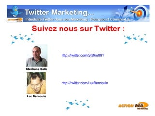 http://twitter.com/Stefko001 http://twitter.com/LucBernouin 