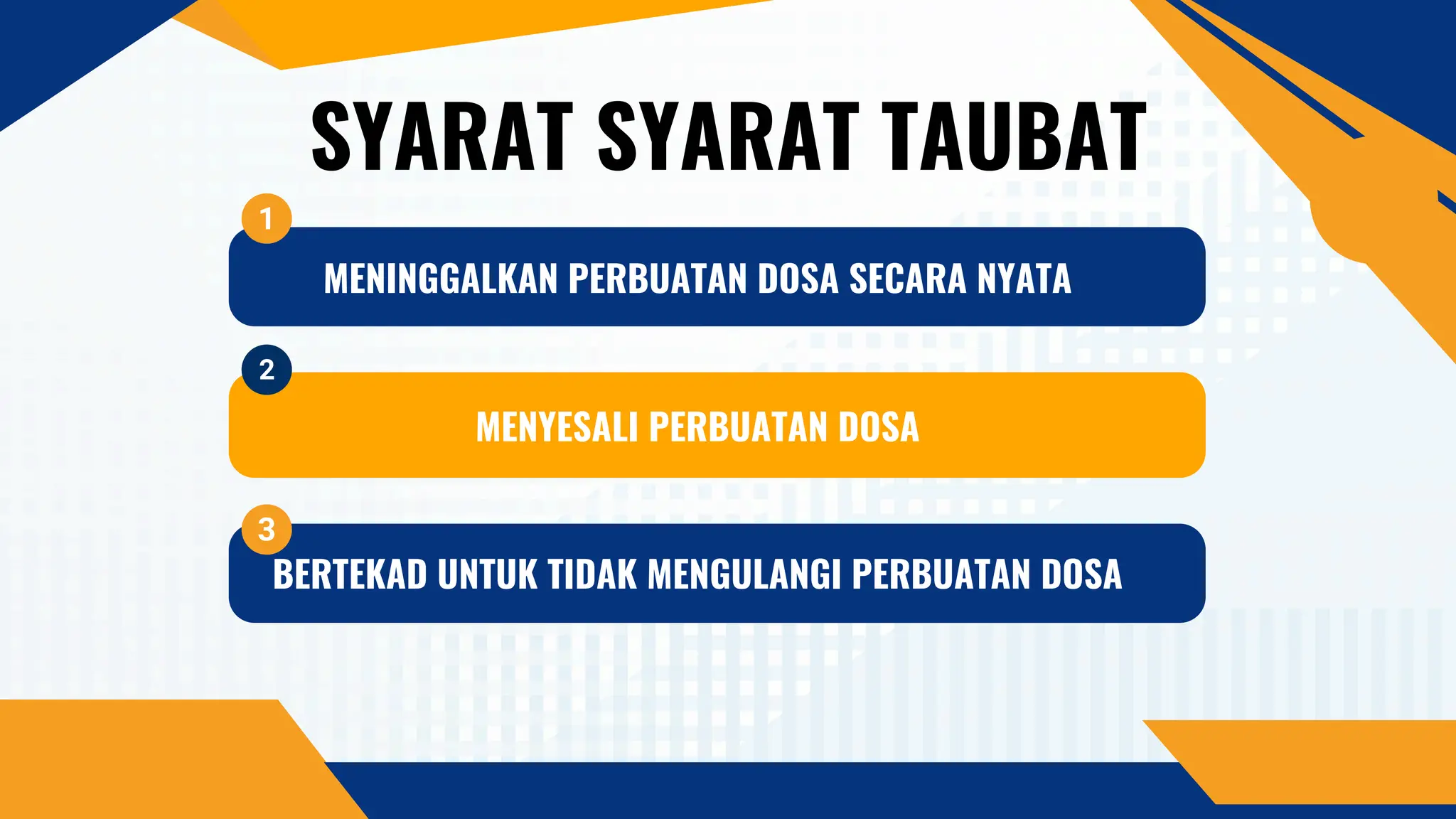 SYARAT SYARAT TAUBAT
1
2
MENINGGALKAN PERBUATAN DOSA SECARA NYATA
MENYESALI PERBUATAN DOSA
BERTEKAD UNTUK TIDAK MENGULANGI PERBUATAN DOSA
3
 