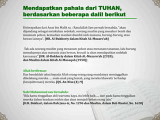 Mendapatkan pahala dari TUHAN,
berdasarkan beberapa dalil berikut

Diriwayatkan dari Anas bin Malik ra. : Rasulullah Saw p...