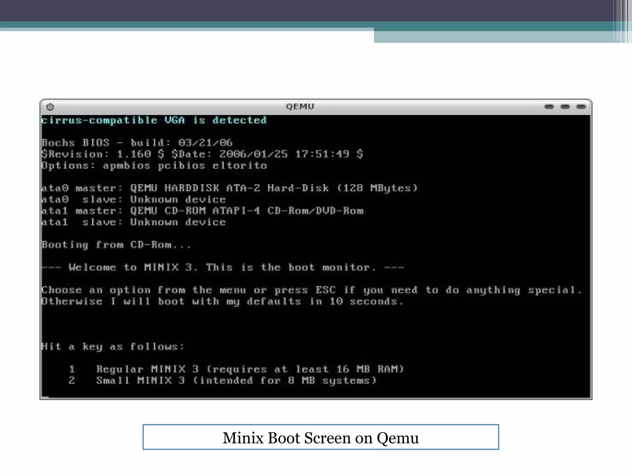 Minix Boot Screen on Qemu
 