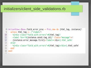 initializers/client_side_validations.rb
 