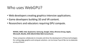 High Performance Graphics - Introduction to WebGPU - Next Generation of ...