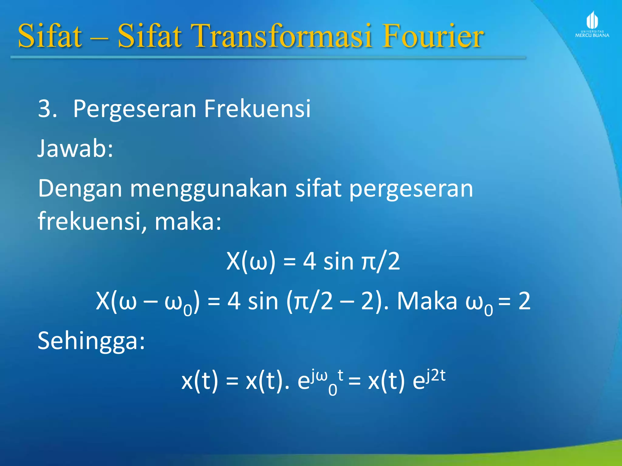 Pengolahan SInyal Digital - Slide week 5 - transformasi fourier sinyal ...