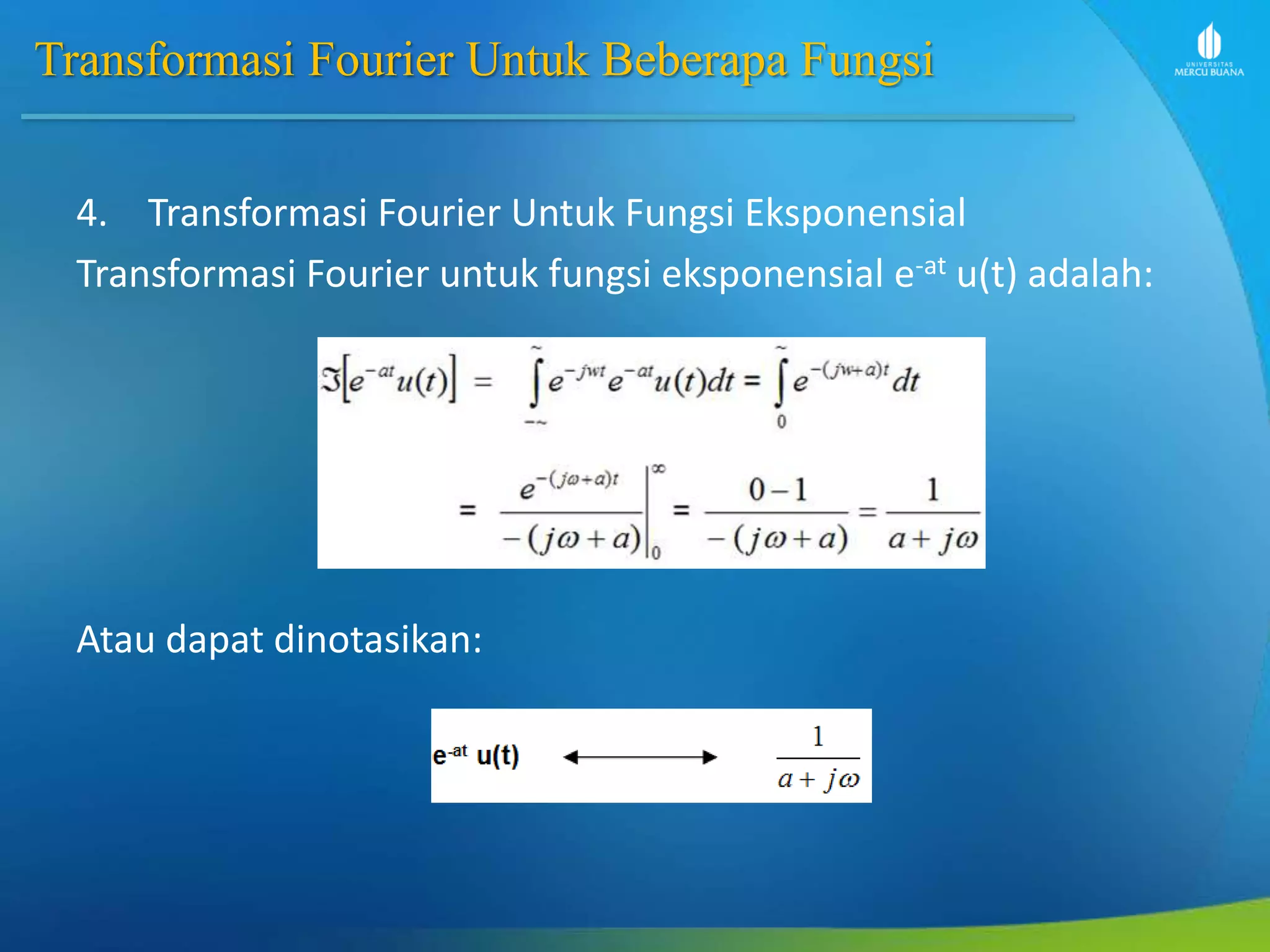 Pengolahan Sinyal Digital - Slide week 6 - transformasi fourier sinyal ...
