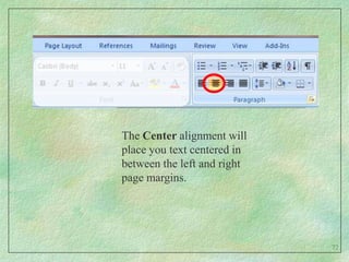 Each group is made up of Command buttons.This is the Clipboard group and its command buttons.59
