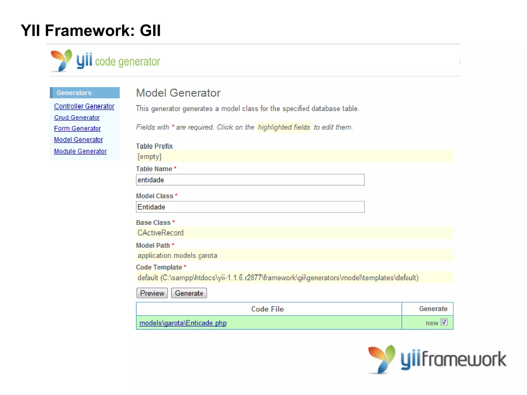 YII Framework: GII
 