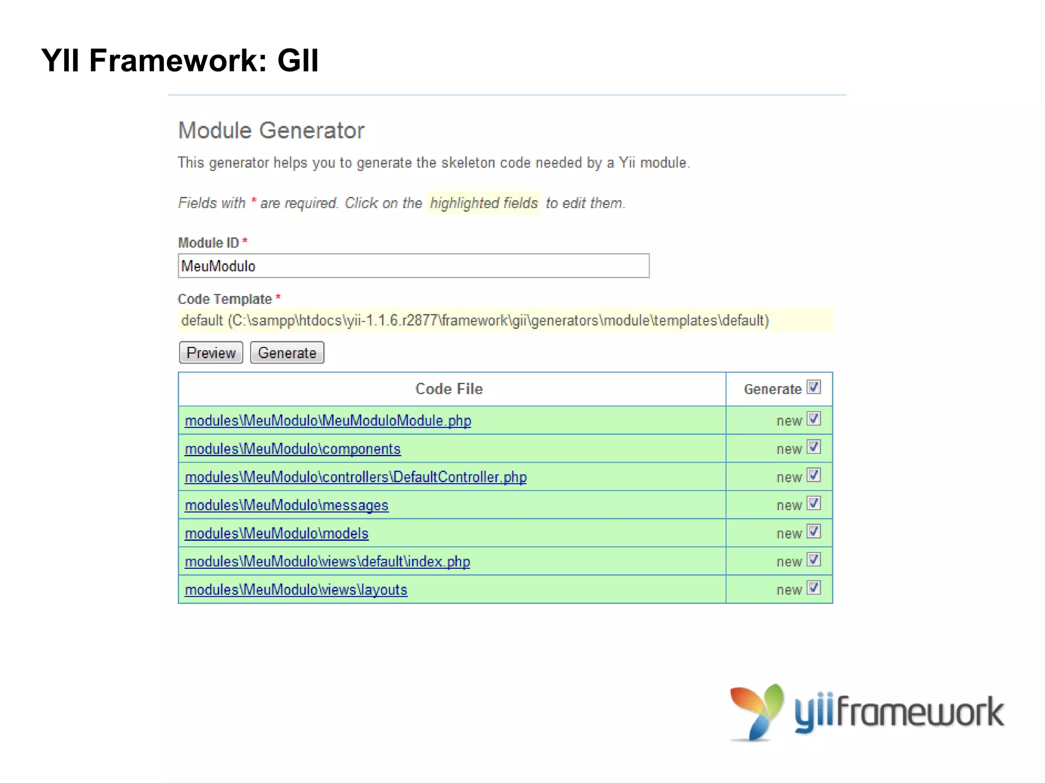 YII Framework: GII
 