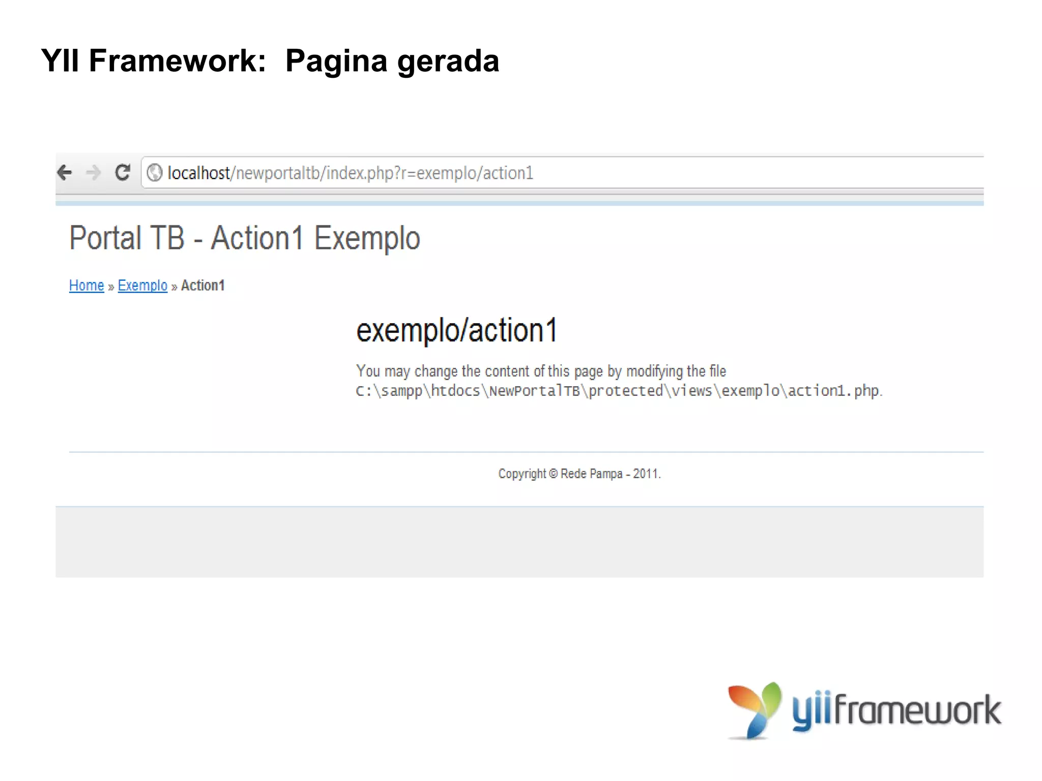 YII Framework: Pagina gerada
 