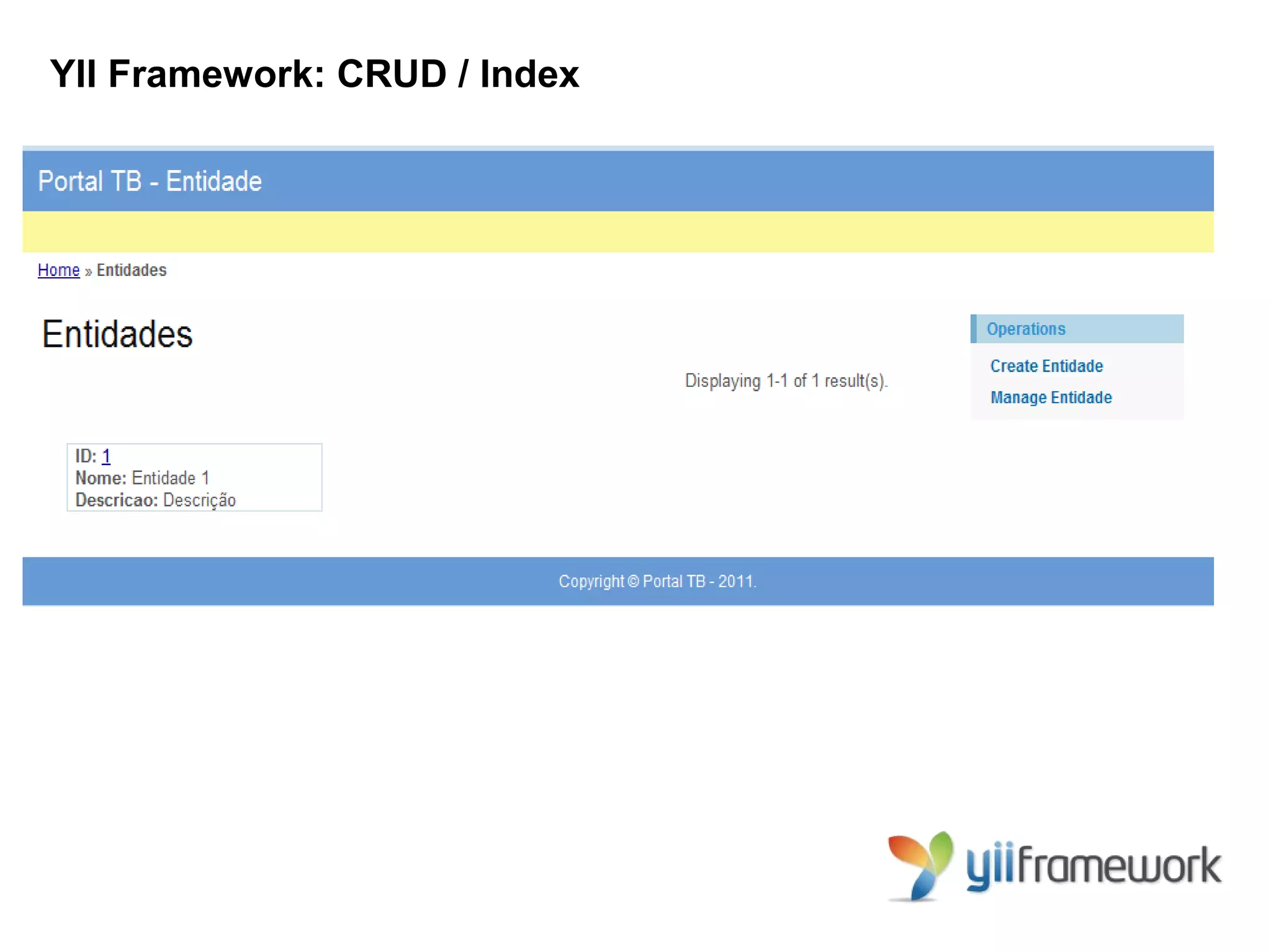 YII Framework: CRUD / Index
 
