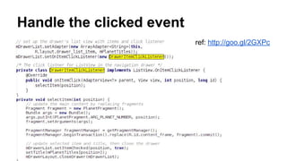 Handle the clicked event
ref: http://goo.gl/2GXPc
 