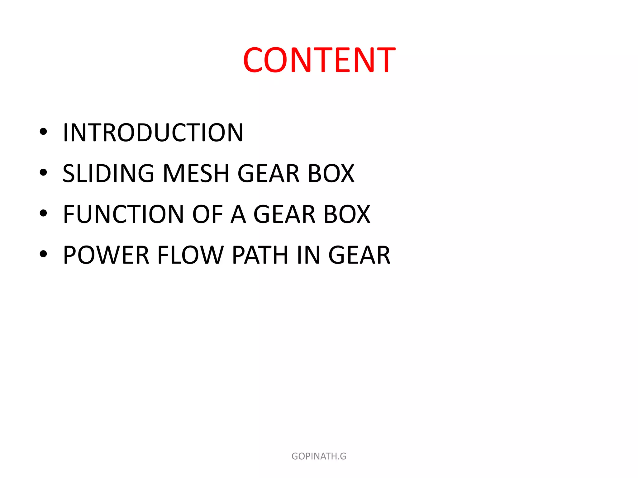 Sliding mesh gear box PPT