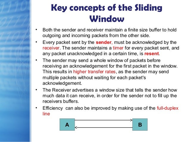 Sliding window protocol example Sliding window protocol example