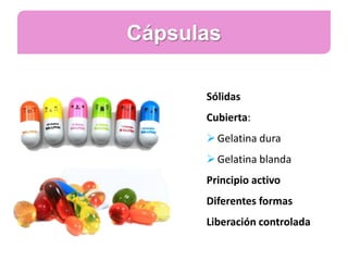 Cápsulas