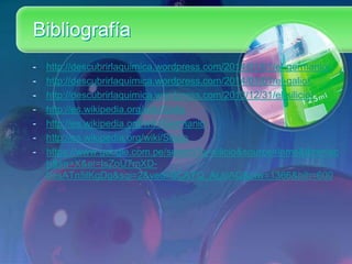Bibliografía
- http://descubrirlaquimica.wordpress.com/2014/01/01/el-germanio/
- http://descubrirlaquimica.wordpress.com/2014/01/01/el-galio/
- http://descubrirlaquimica.wordpress.com/2013/12/31/el-silicio/
- http://es.wikipedia.org/wiki/Galio
- http://es.wikipedia.org/wiki/Germanio
- http://es.wikipedia.org/wiki/Silicio
- https://www.google.com.pe/search?q=silicio&source=lnms&tbm=isc
h&sa=X&ei=IsZoU7mXD-
besATn5IKgDg&sqi=2&ved=0CAYQ_AUoAQ&biw=1366&bih=600
 