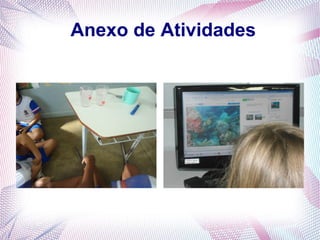 Anexo de Atividades

 