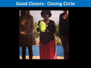 Good Closers: Closing Circle

 