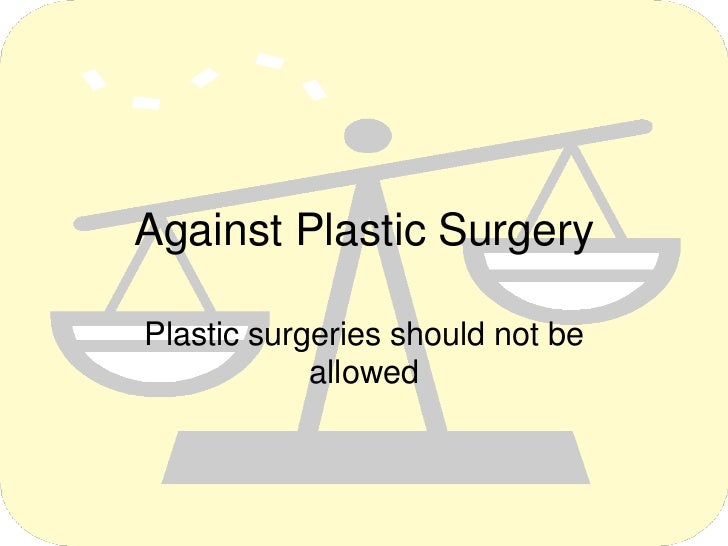 Ethics of Plastic Surgery (revised)
