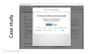 Case	
  study	
  	
  
Esteves, 13 !
 