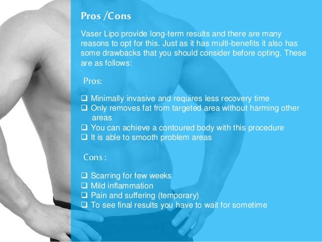 vaser liposuction pros and cons vaser liposuction pros and cons