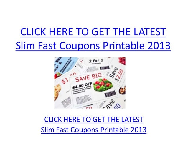 Slim Fast Coupons Printable 2013 - Slim Fast Coupons Printable 2013