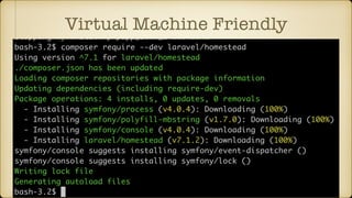 Virtual Machine Friendly
 
