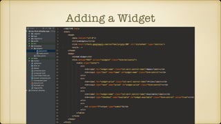Adding a Widget
 