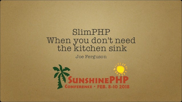 Slim Php When You Don T Need The Kitchen Sink